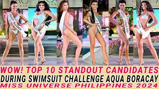 WOW! TOP 10 STANDOUT CANDIDATES DURING SWIMSUIT CHALLENGE IN BORACAY MISS UNIVERSE PHILIPPINES 2024