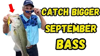 MY SEPTEMBER BAITS To Catch More Bass! My PERSONAL Techniques!