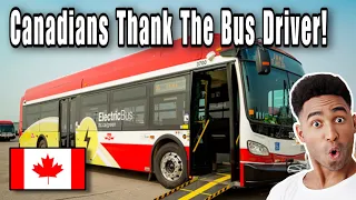 Canadians Always Thank The Bus Driver!