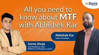 All you need to know about MTF (e-Margin) | Abhishek Kar | eMargin at 7.99% p.a. with m.Stock
