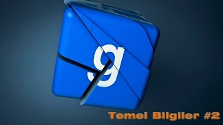 Garry's Mod | #2 Temel Bilgiler