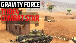 T110E4 Combat Star Oasis Palms Gravity Force | WoT Blitz