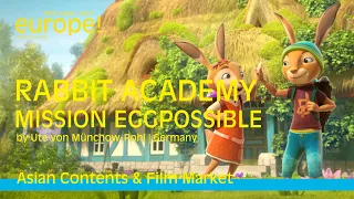 RABBIT ACADEMY - MISSION EGGPOSSIBLE by Ute von Münchow-Pohl | Germany | ACFM 2021