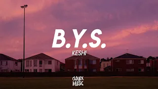 keshi - B.Y.S. (Lyrics)