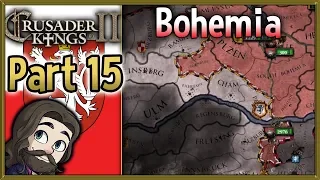 Crusader Kings 2 Holy Fury Bohemia Gameplay - Part 15 - Let's Play Walkthrough