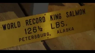 Petersburg  Alaska - World Record King Salmon - EP 25