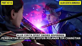 PERTARUNGAN PEMBUKTIAN DIANTARA GU MAN DAN SIMA | BAHAS ALUR DONGHUA SPIRIT SWORD SOVEREIGN #213