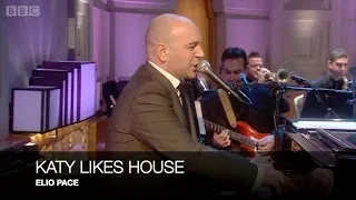 KATY LIKES HOUSE - ELIO PACE (Live on BBC Radio 2’s ‘Weekend Wogan’ - Sunday, 7 March 2010)