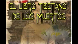 EL LIBRO TIBETANO- "Bardo todol"