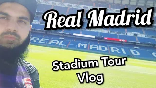 Real Madrid Bernabeu Stadium Tour Vlog 🇪🇦