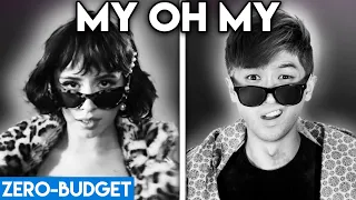 CAMILA CABELLO WITH ZERO BUDGET! (My Oh My PARODY)