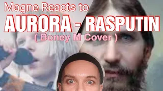 Aurora - Rasputin ( Boney M cover ) - First time Reaction! what a story!