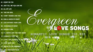 Best Evergreen Love Songs - Nonstop Cruisin Romantic Love Song Collection HD- Sweet Memories Songs