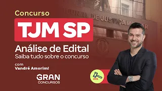 Concurso TJM SP | Análise de Edital! Saiba tudo sobre o concurso com Vandré Amorim