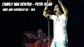 CHARLY VAN HOUTEN - PUTRI IKLAN LIVE AT LAPANGAN MPP I HARI JADI SIDOARJO KE - 164