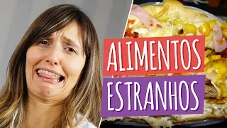 7 ALIMENTOS BIZARROS QUE PROVAVELMENTE VOCÊ COME