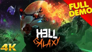 HELL GALAXY Gameplay Walkthrough FULL GAME - DEMO (4K Ultra HD) - No Commentary