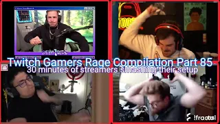 Twitch Gamers Rage Compilation Part 85