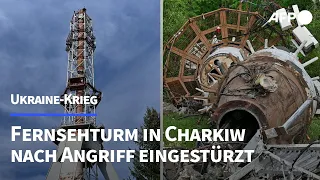 Fernsehturm in Charkiw nach Angriff eingestürzt | AFP