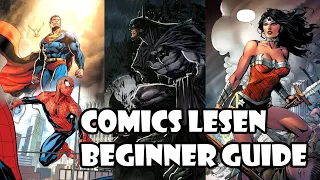 Anfangen DC oder Marvel comics zu lesen #1 - Beginner Guide | deutsch