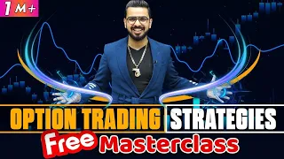 Option Trading Strategies Free Masterclass