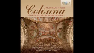 Giovanni Paolo Colonna - Triumphate Fideles (Complete Motets for Solo Voice and Instruments) [2/2]