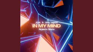 In My Mind (Majestic Remix)