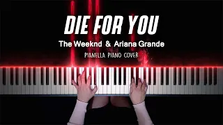 The Weeknd & Ariana Grande - Die For You (Remix) | Piano Cover by Pianella Piano