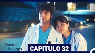 Doctor Milagro Capitulo 32 (Versión Larga)