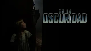 En la Oscuridad | Trailer Oficial Doblado| Dark Side Distribution | México