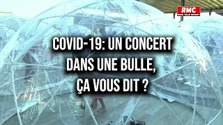 Covid-19: Vivre un concert dans une bulle, ça vous dit ?