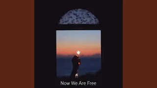 Now We Are Free