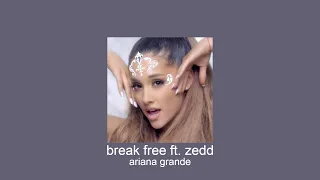 ariana grande - break free ft. zedd (slowed + reverb)