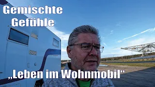 Gemischte Gefühle. Leben im Wohnmobil