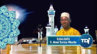 Rajass Xassida Dialibatoul Marakhib par S Aboul Baraka Mbacké