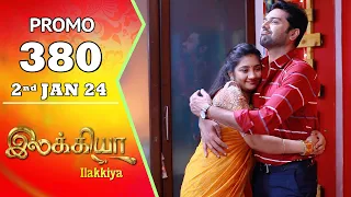 Ilakkiya Serial | Episode 380 Promo | Hima Bindhu | Nandan | Sushma Nair | Saregama TV Shows Tamil