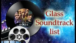 Glass Soundtrack list