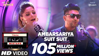 Ambarsariya/Suit Song | T-Series Mixtape | Kanika Kapoor, Guru Randhawa | Bhushan Kumar