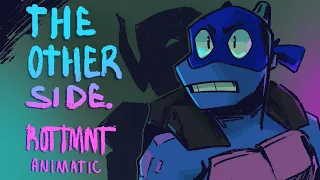 The Other Side [ROTTMNT ANIMATIC]