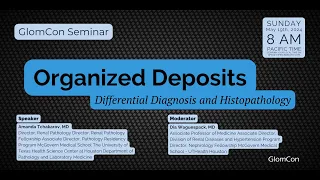 Organized Deposits - Differential Diagnosis and Histopathology