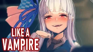 Nightcore - Like A Vampire