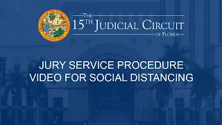 Jury Service Procedure for Social Distancing