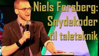 Kort Sagt: "Snydekoder til taleteknik" - Niels Forsberg