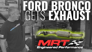 2021 Ford Bronco gets MRT Exhaust | MRT Goodies Part 2