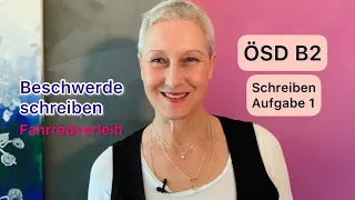 ÖSD Zertifikat B2 | Schreiben 1 | Beschwerde über Fahrradverleih | Deutsch lernen