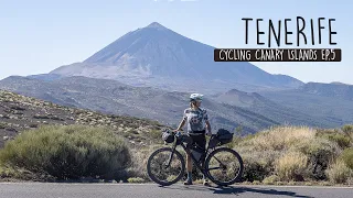 Tenerife - Cycling Canary Islands Ep.5