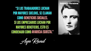 Ayn Rand: La filosofía detrás de sus frases más influyentes"