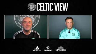 2021-07-19 The Celtic View Podcast 2021 E51 With Callum McGregor