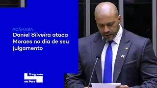 Daniel Silveira ataca Moraes no dia de seu julgamento