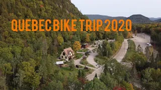 Best of our 2020 Quebec bike trip